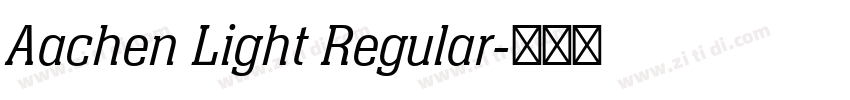 Aachen Light Regular字体转换